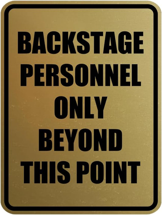 Portrait Round Backstage Personnel Only Beyond This Point Door or Wall Sign Easy Installation | Music | Concert | Festivals Sign (Brushed Gold) - Medium