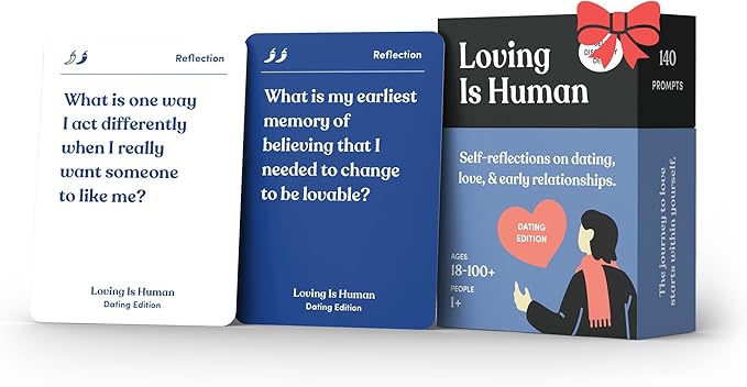 Loving is Human (Dating Edition) | 140 Conversation Cards to Help Deepen Romantic Relationships | Self-Reflections on Dating, Love & Early Relationships | Dating Card Game for 1+ Players
