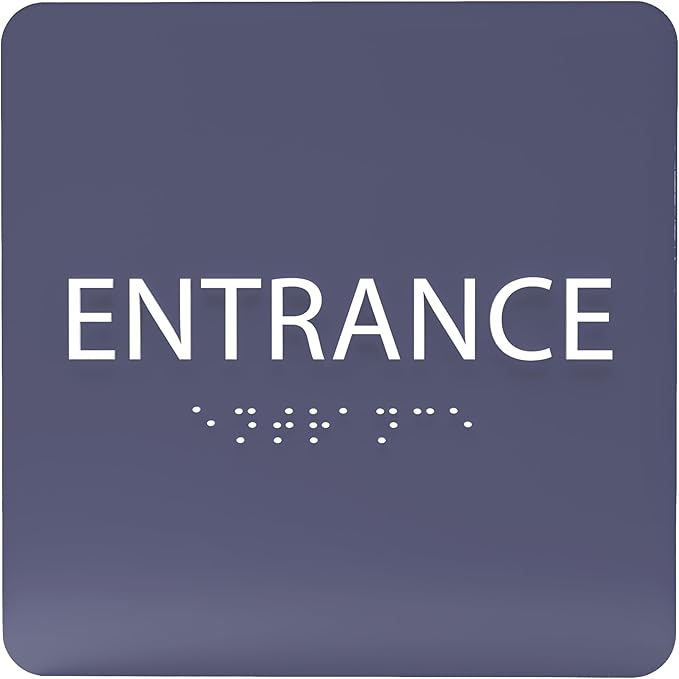 ADA CENTRAL SIGNS - 6" X6" Entrance Sign - ADA Compliant Tactile Graphics Grade 2 Braille Text Acrylic Wall Sign - Entry, Way in, Access Signs for Office, Hotel, Schools, Apartment, and Restaurants