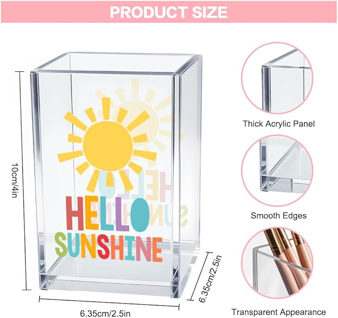 Vgrti Hello Sunshine Acrylic Cosmetic Pencil Pen Holder Cup, Inspirational Sunshine Desk Organizer Accessories for Home Office Decor, Motivational Appreciation Gifts for Coworker Teacher Secretary