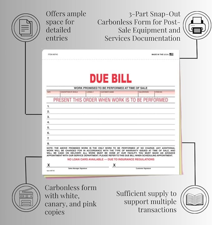 Vehicle Due Bill Form - 3-Part Carbonless Snap-Out 8.5 x 7.75 Car Dealership Service Agreement Forms, Auto Repair Vehicle Documentation Forms NCR - White, Canary, Pink - Pack of 200