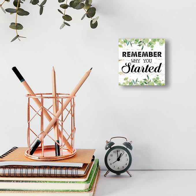 Entrepreneur Wooden Block Sign Remember Why Quote 5x5x1 INCH Sign, Office Motivation Decor, Business Desk Tabletop Shelf Decor