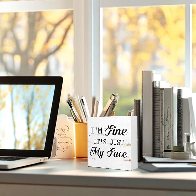 Funny Face Sign,I'm Fine It's Just My Face,5x5x1 Inch Wooden Block,Humorous Sarcastic Office Decor for Adults Millennials