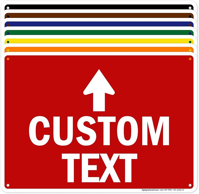 Custom Arrow,Custom Directional Sign, Up Arrow,10x14 Inches, 55 mil thick HDPE (high density polyethylene), Made in USA by My Sign Center