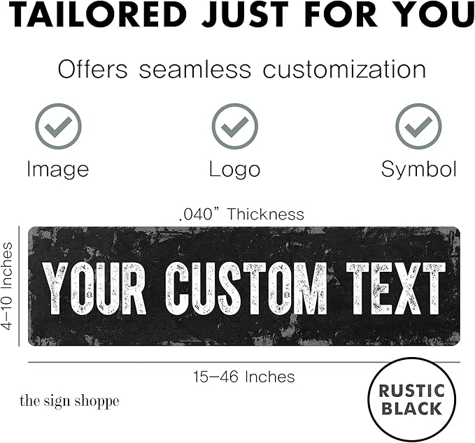 The Sign Shoppe Rustic Custom Metal Sign - Custom Sign for Indoor or Outdoor Use (Rustic Black, 15x15 inches)