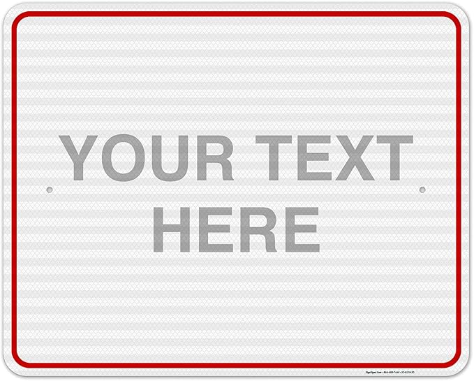 Custom Sign, Personalized Metal Signs, Customize for Business, Workplace, Home, Airbnb, Delivery Red Signs, 24x30 Inches, 3M EGP Reflective .080 Aluminum, Fade Resistant, Made in USA by Sigo Signs