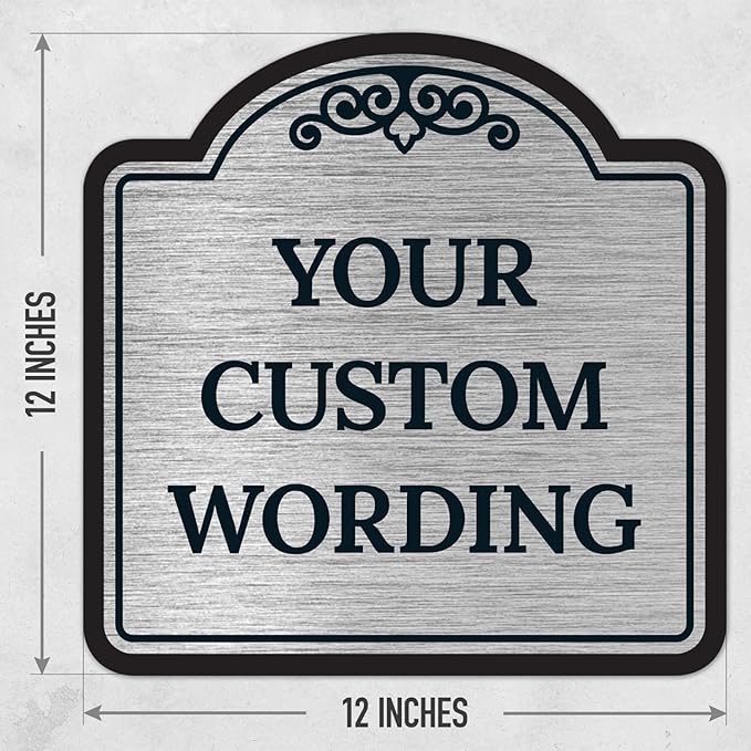 Custom Decorative Sign, Personalized Metal Sign for Business, Driveway, Home, Airbnb, Office Door Plaque, Brushed Nickel Sign, 12x12 Inches, ACM, Fade Resistant, Made in USA by Sigo Signs