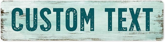 Custom Sign, Custom Street Sign, 11 Font Colors, 13 Font Styles, 4 Hole Options, 22 Sizes, 6x24 Inches, Rust Free DiBound, Fade Resistant, Made in USA by My Sign Center (Shabby Chic)