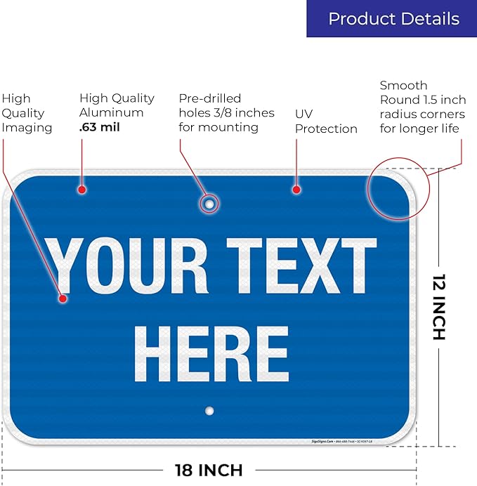 Personalized Custom Blue Background Customize for Office, Business, Workplace, Home, Airbnb, Delivery Sign, 12x18 Inches, 3M EGP Reflective .063 Aluminum, Fade Resistant, Made in USA by Sigo Signs