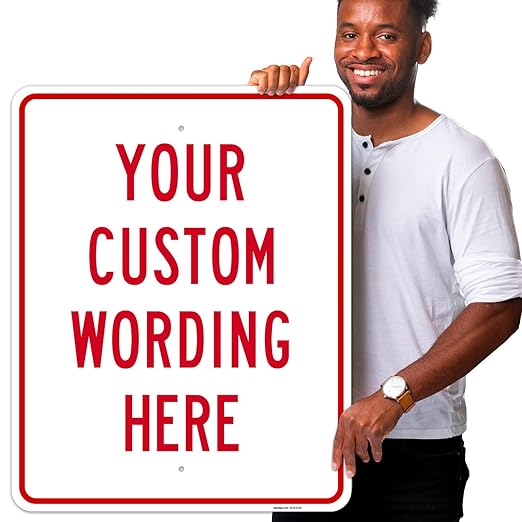 Custom Sign, Personalized Metal Signs, Customize for Office, Business, Workplace, office, Home, Airbnb, Delivery Signs, 24x30 Inches, Rust Free .063 Aluminum, Made in USA