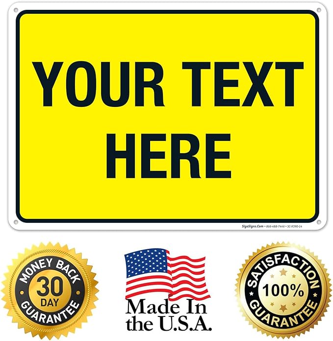 Personalized Custom Yellow Background Customize for Office, Business, Workplace, Home, Airbnb, Delivery Sign, 10x14 Inches, Rust Free .040 Aluminum, Fade Resistant, Made in USA by Sigo Signs