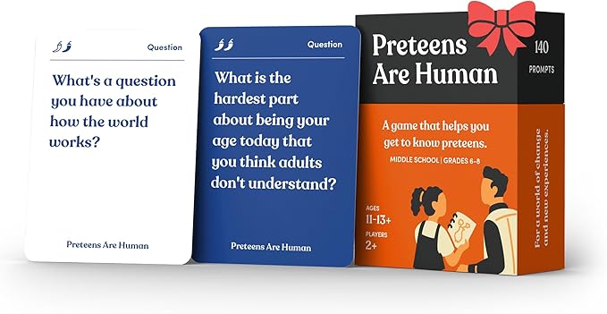 Preteens are Human | 140 Conversation Cards to Help You Get to Know Preteens | Card Game for Middle School Preteens | Designed by Experts for Grades 6-8 | Ages 11-13+