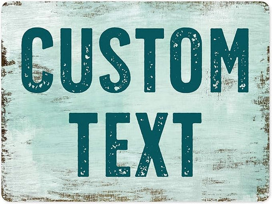 Custom Sign, Custom Street Sign, 11 Font Colors, 13 Font Styles, 4 Hole Options, 22 Sizes, 18x24 Inches, Rust Free DiBound, Fade Resistant, Made in USA by My Sign Center (Shabby Chic)