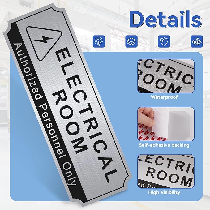 Electrical Room Sign for Business Door，Self-Adhesive Durable Brushed Silver Electric Closet Room Sticker for Home, UV and Weather Resistant Authorized Personnel Only Signs for Business ，Workplace
