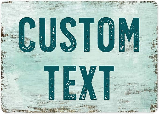 Custom Sign, Custom Street Sign, 11 Font Colors, 13 Font Styles, 4 Hole Options, 22 Sizes, 10x14 Inches, Rust Free DiBound, Fade Resistant, Made in USA by My Sign Center (Shabby Chic)