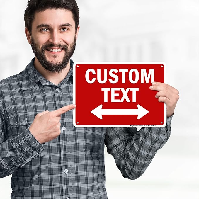 Custom Arrow,Custom Directional Sign, Two way Arrow,7x10 Inches, 55 mil thick HDPE (high density polyethylene) Made in USA by My Sign Center