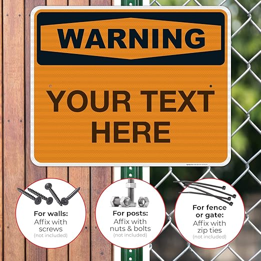 Custom Warning Sign, OSHA Sign, 24x30 Inches, 3M EGP Reflective .080 Aluminum, Fade Resistant, Indoor/Outdoor Use, Made in USA