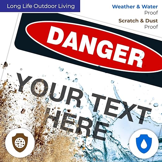Custom Danger Sign, OSHA Sign, 24x30 Inches, Rust Free .063 Aluminum, Fade Resistant, Indoor/Outdoor Use, Made in USA