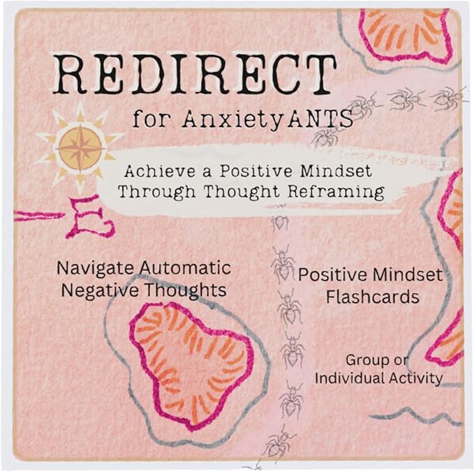 Redirect for Anxiety Sufferers: Rewrite Automatic Negative Thoughts (Ants) to Positive Affirmations & Growth Mindset | Personal Growth, Group Therapy | Stop Anxiety, Depression & Intrusive Thoughts