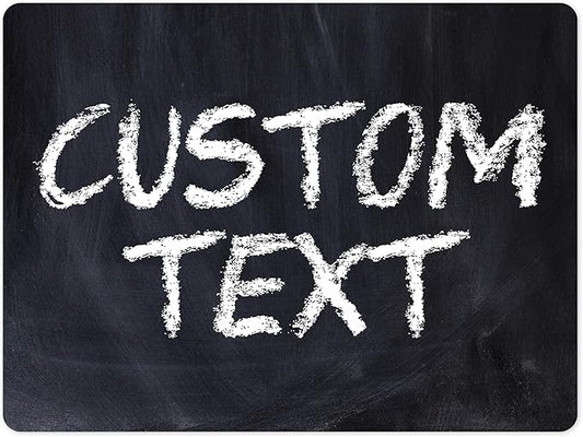Custom Sign, Custom Street Sign, 11 Font Colors, 13 Font Styles, 4 Hole Options, 22 Sizes, 18x24 Inches, Rust Free DiBound, Fade Resistant, Made in USA by My Sign Center (Chalkboard Black)